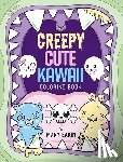 Eakin, Mary - Creepy Cute Kawaii Coloring Book