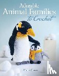 Clesse, Marie - Adorable Animal Families to Crochet