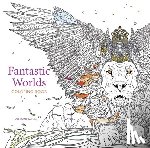 Fusi, Alessandra - Fantastic Worlds Coloring Book