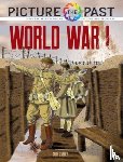 Zaboly, Gary - Picture the Past: World War I: Historical Coloring Book
