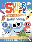 Dover Publications Inc, Super Simple™ - Super Simple™ Sing & Color: Baby Shark Coloring Book.