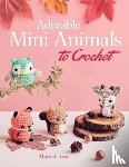 Clesse, Marie - Adorable Mini Animals to Crochet