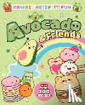 Francia, Giada - Avocado & Friends: Kawaii Activity Fun (With Over 200 Stickers!)