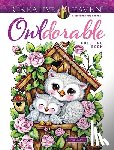 Goodridge, Teresa - Creative Haven Owldorable Coloring Book