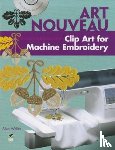 Weller, Alan - Art Nouveau Clip Art for Machine Embroidery
