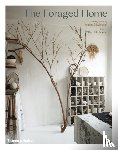 Maclennan, Oliver - The Foraged Home
