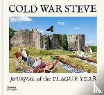 Cold War Steve - Cold War Steve – Journal of The Plague Year