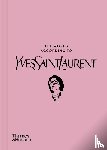Napias, Jean-Christophe, Mauries, Patrick - The World According to Yves Saint Laurent