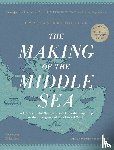 Broodbank, Cyprian - The Making of the Middle Sea