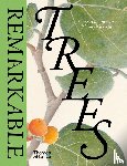 Harrison, Christina, Kirkham, Tony - Remarkable Trees