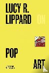 Lippard, Lucy - Lucy R. Lippard on Pop Art