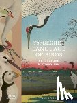 Rees, Colin - The Secret Language of Birds