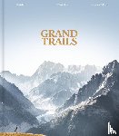 Berg, Alexis, Berg, Frederic, Delfosse, Aurelien - Grand Trails