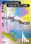 Pearson, Luke Caspar, Youkhana, Sandra - Videogame Architecture