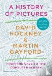 Hockney, David, Gayford, Martin - A History of Pictures