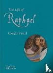 Vasari, Giorgio - The Life of Raphael