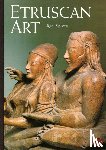 Spivey, Nigel - Etruscan Art