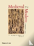 Nagel, Alexander - Medieval Modern
