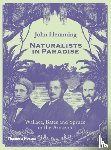 Hemming, John - Naturalists in Paradise