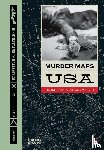 Selzer, Adam - Murder Maps USA