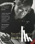 Hockney, David - Secret Knowledge