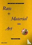 Manco, Tristan - Raw + Material = Art