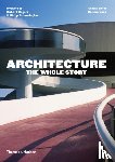  - Architecture: The Whole Story