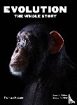  - Evolution: The Whole Story
