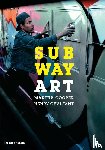 Cooper, Martha, Chalfant, Henry - Subway Art