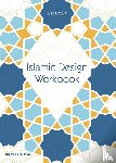 Broug, Eric - Islamic Design Workbook