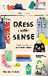 Dean, Christina, Lane, Hannah, Tärneberg, Sofia - Dress [with] Sense