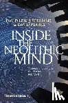 Lewis-Williams, David, Pearce, David - Inside the Neolithic Mind