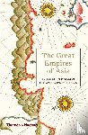 Fenby, Jonathan - The Great Empires of Asia