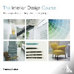 Tangaz, Tomris - The Interior Design Course