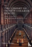 Cory Wright, Harry, Shenton, Helen - The Library of Trinity College Dublin