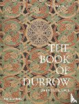 Trinity College Library, Dublin, Moss, Rachel - The Book of Durrow