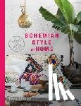 Young, Kate - Bohemian Style at Home - A Room by Room Guide