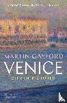 Gayford, Martin - Venice