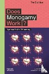 Brunning, Luke - Does Monogamy Work?