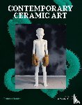 Vannier, Charlotte, Pettit Laforet, Véronique - Contemporary Ceramic Art