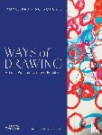  - Ways of Drawing - Artists’ Perspectives and Practices