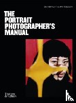 Oba-Smith, Cian, Ferguson, Max - The Portrait Photographer's Manual