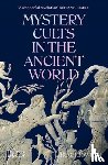 Bowden, Hugh - Mystery Cults in the Ancient World