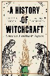 Russell, Jeffrey B., Alexander, Brooks - A History of Witchcraft