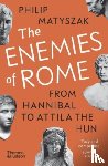 Matyszak, Philip - The Enemies of Rome