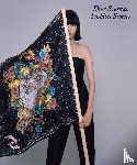 Chiuri, Maria Grazia, Niedermair, Brigitte, Allen-Johnstone, Claire, Hammen, Emilie - Dior Scarves. Fashion Stories.