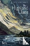 Moffat, Alistair - The Highland Clans