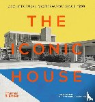 Powers, Richard, Bradbury, Dominic - The Iconic House