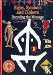 Jean, Georges - Signs, Symbols and Ciphers