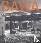 Robson, David - Geoffrey Bawa - The Complete Works